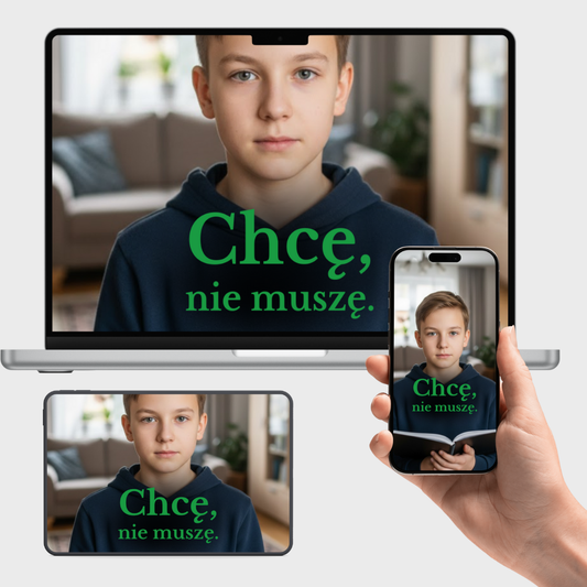 Jak wychować dziecko, które chce, a nie musi